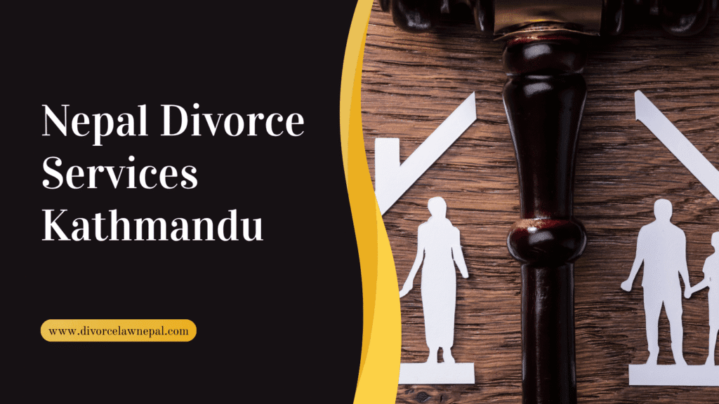 Nepal Divorce Services Kathmandu